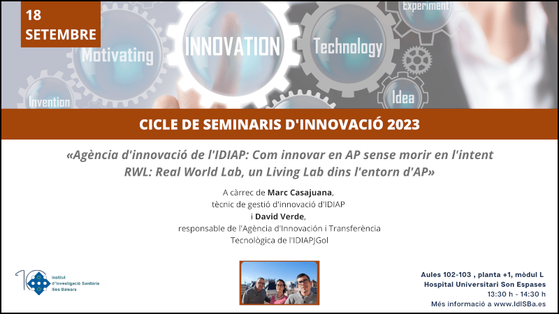 Agència d'innovació del IDIAP: Com innovar en AP sense morir en l'intent. RWL: Real World Lab, un Living Lab dins l'entorn d'AP