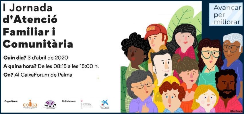I Jornada d'Atenció Familiar i Comunitària, "Avançar per millorar"