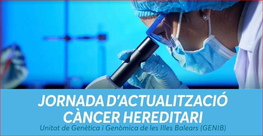 Jornada d'actualització de càncer hereditari