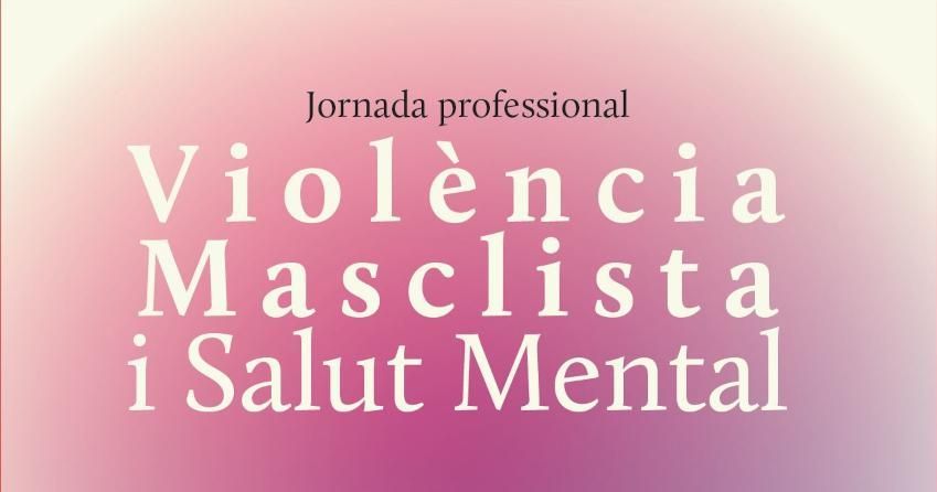 Violència masclista i salut mental