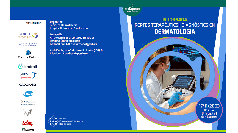 IV Jornada de reptes terapèutics i diagnòstics en dermatologia