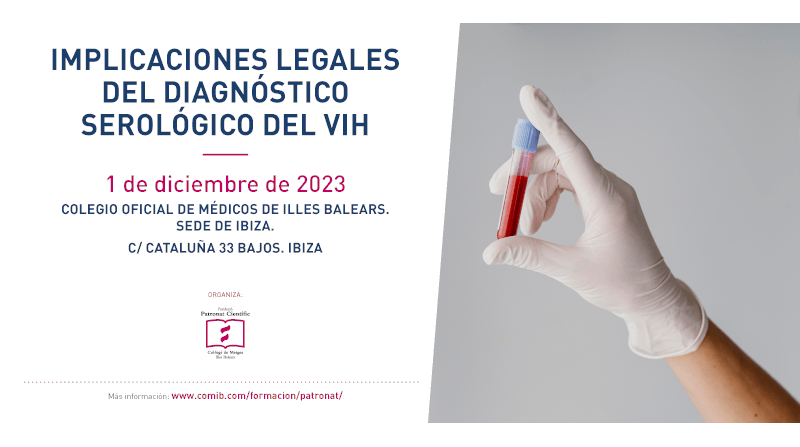 Implicaciones legales del diangóstico serológico del VIH