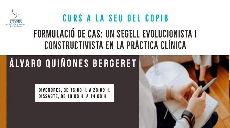Formulació de cas. Un segell evolucionista i constructivista en la pràctica clínica