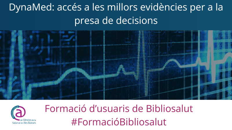 DynaMed: acceso a las mejores evidencias para la toma de decisiones