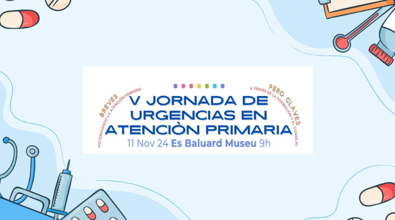 V Jornada d'Urgències a Atenció Primària