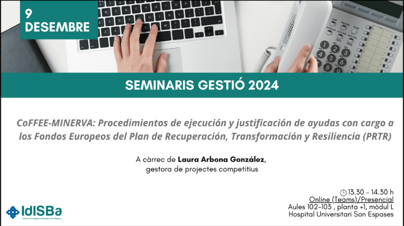 CoFFEE-MINERVA: Procedimientos de ejecución y justificación de ayudas con cargo a los Fondos Europeos del Plan de Recuperación, Transformación y Resiliencia (PRTR)