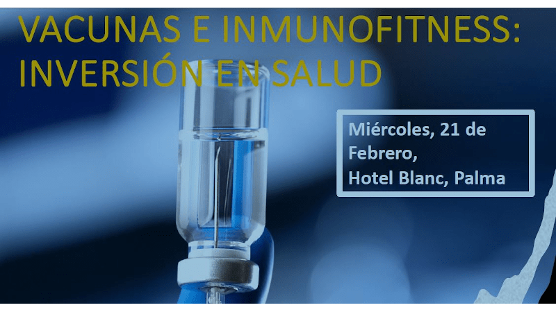 Vacunas e inmunofitness: inversión en salud