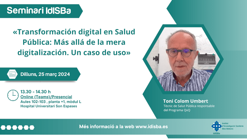 Transformación digital en Salud Pública: Más allá de la mera digitalización. Un caso de uso