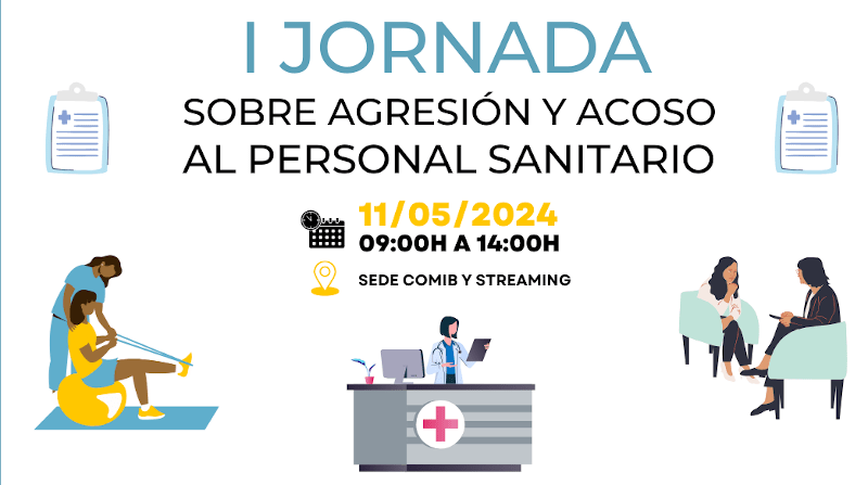 I Jornada sobre agresión y acoso al personal sanitario