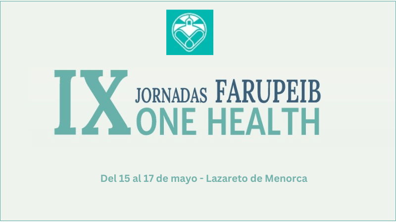 IX Jornadas FARUPEIB: One Health