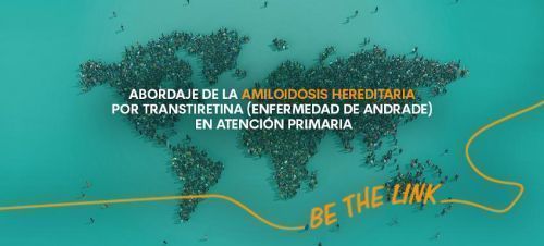Abordaje de la Amiloidosis hereditaria por Transtiretina ( Enfermedad de Andrade) en Atención Primaria 