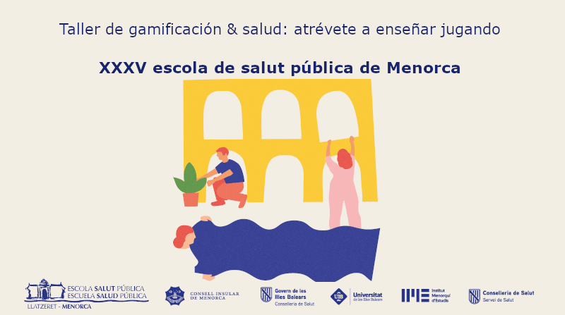 Taller de gamificación & salud: atrévete a enseñar jugando