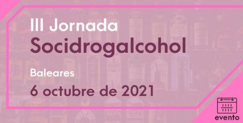 III Jornada Socidrogalcohol