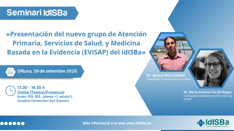 Presentación del nuevo grupo Atención Primaria, Servicios de Salud, y Medicina Basada en la Evidencia (EVISAP) del IdISBa