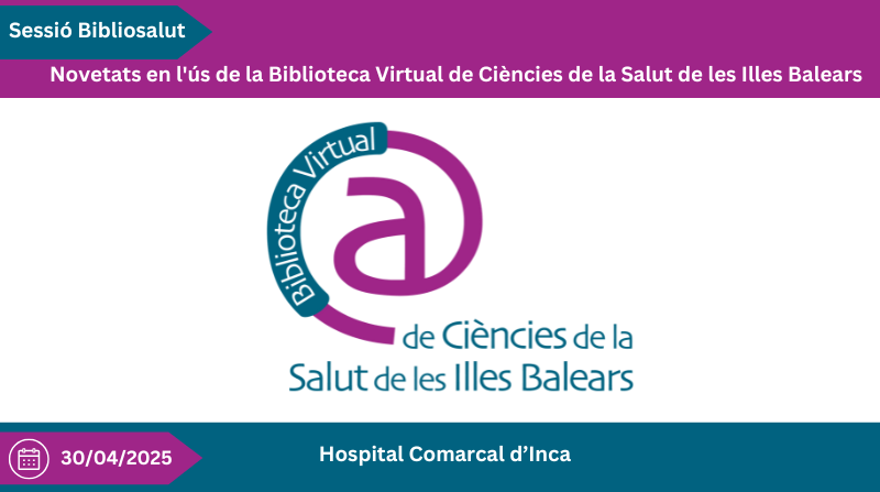 Novedades en el uso de la Biblioteca Virtual de Ciencias de la Salud de las Illes Balears