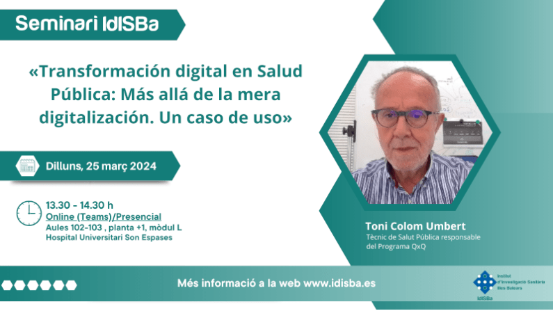 Transformación digital en Salud Pública: Más allá de la mera digitalización. Un caso de uso