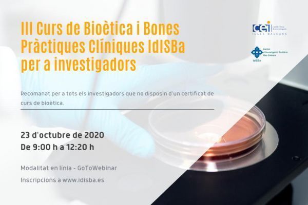 III curs IdISBa de bioètica i bones pràctiques clíniques per a investigadors