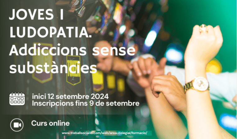 Joves i ludopatia; addiccions sense substàncies