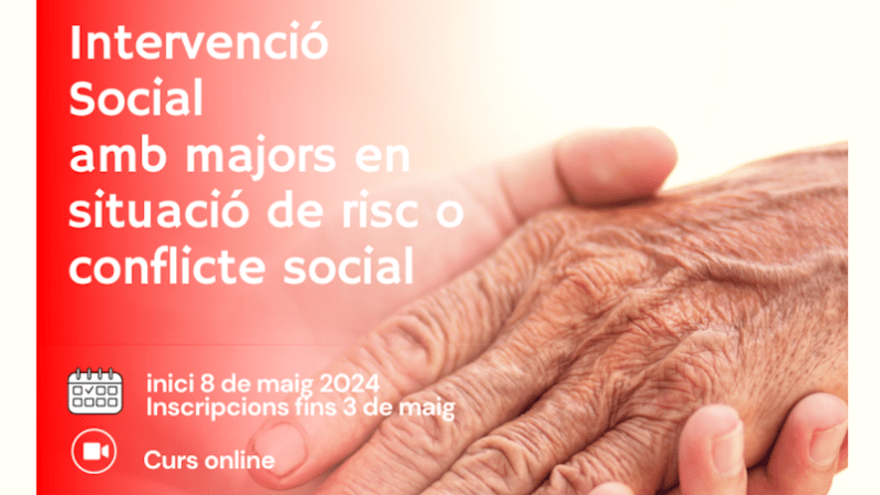 La Intervención con Mayores en situación de riesgo o conflicto social