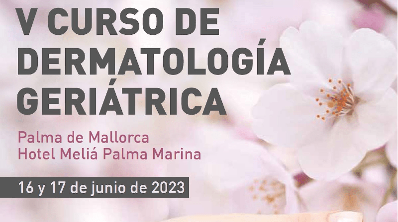 V Curso de Dermatología geriátrica