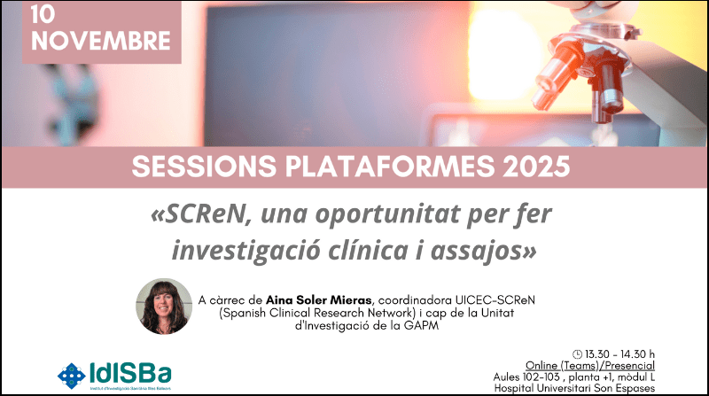 SCReN, una oportunitat per fer investigació clínica i assajos