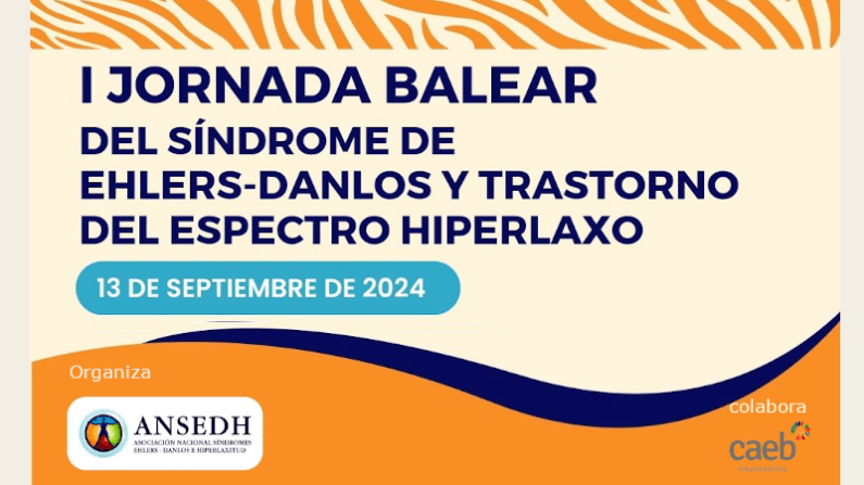 I Jornada Balear del Síndrome de Ehlers-Danlos y Trastorno del Espectro Hiperlaxo