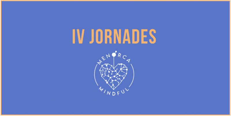 IV Jornades Menorca Mindful