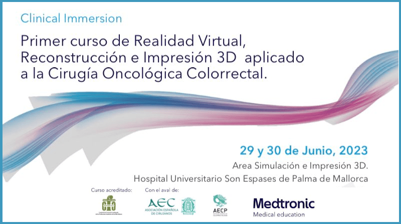 Primer curso de realidad virtual, reconstrucción e impresión 3D aplicado a la cirugía oncológica colorrectal