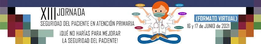XIII Jornada de Seguridad del Paciente en Atención Primaria